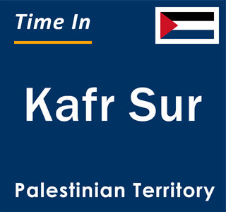 Current local time in Kafr Sur, Palestinian Territory