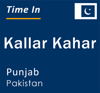 Current local time in Kallar Kahar, Punjab, Pakistan