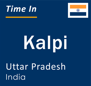 Current local time in Kalpi, Uttar Pradesh, India