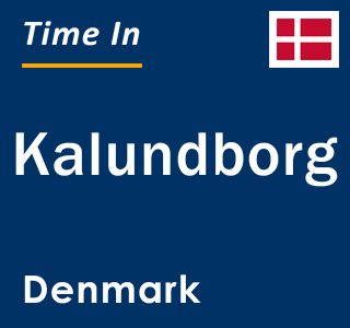 Current local time in Kalundborg, Denmark