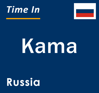 Current local time in Kama, Russia