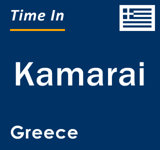 Current local time in Kamarai, Greece