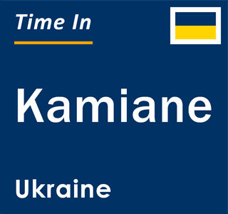 Current local time in Kamiane, Ukraine