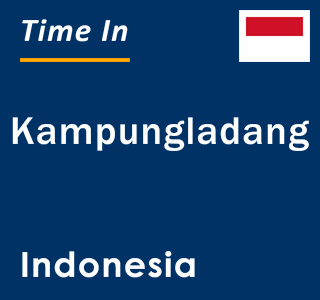 Current local time in Kampungladang, Indonesia