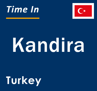 Current local time in Kandira, Turkey