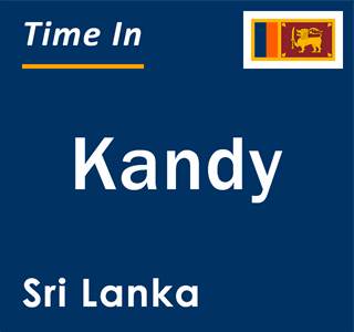 Current local time in Kandy, Sri Lanka