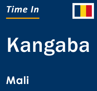 Current local time in Kangaba, Mali