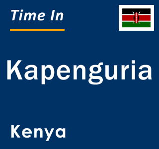 Current local time in Kapenguria, Kenya