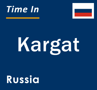 Current local time in Kargat, Russia