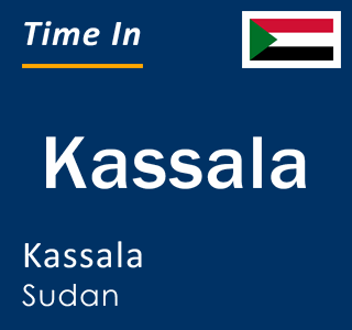 Current local time in Kassala, Kassala, Sudan