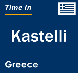 Current local time in Kastelli, Greece