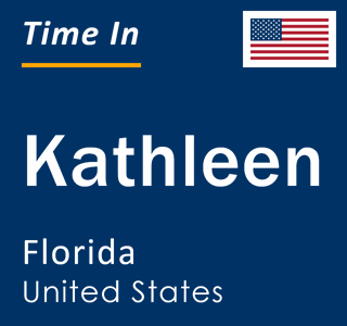 Current local time in Kathleen, Florida, United States