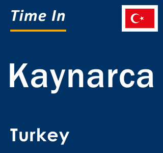 Current local time in Kaynarca, Turkey