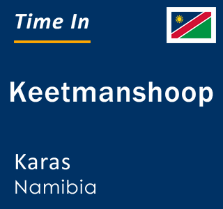 Current local time in Keetmanshoop, Karas, Namibia