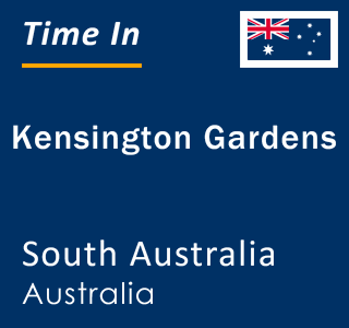 Current local time in Kensington Gardens, South Australia, Australia