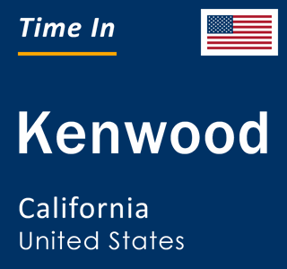 Current local time in Kenwood, California, United States