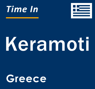 Current local time in Keramoti, Greece