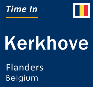 Current local time in Kerkhove, Flanders, Belgium