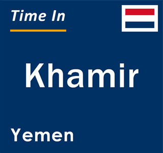 Current local time in Khamir, Yemen