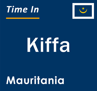 Current local time in Kiffa, Mauritania