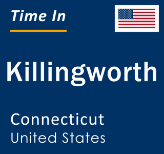 Current local time in Killingworth, Connecticut, United States