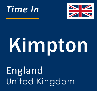 Current local time in Kimpton, England, United Kingdom