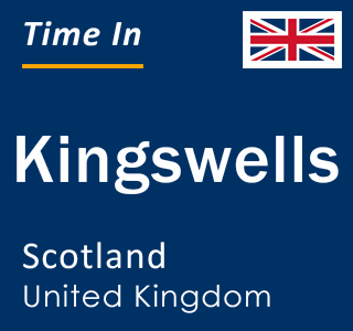 Current local time in Kingswells, Scotland, United Kingdom