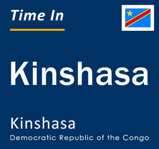 Current local time in Kinshasa, Kinshasa, Democratic Republic of the Congo