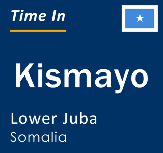 Current local time in Kismayo, Lower Juba, Somalia