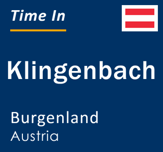 Current local time in Klingenbach, Burgenland, Austria