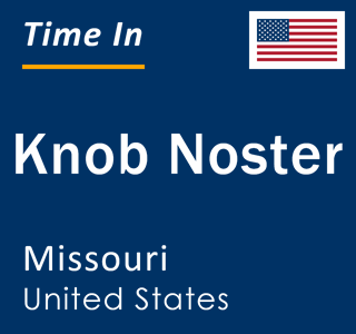 Current local time in Knob Noster, Missouri, United States