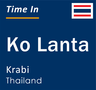 Current local time in Ko Lanta, Krabi, Thailand