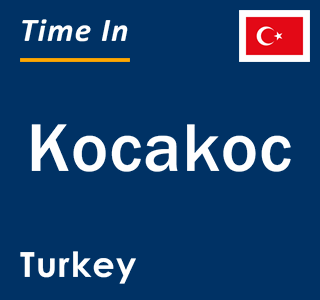 Current local time in Kocakoc, Turkey