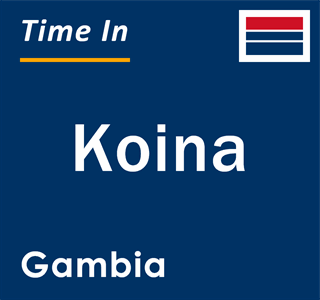 Current local time in Koina, Gambia