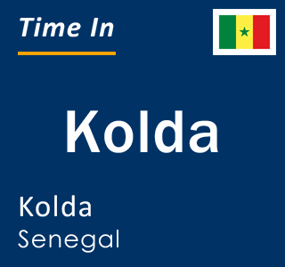 Current local time in Kolda, Kolda, Senegal