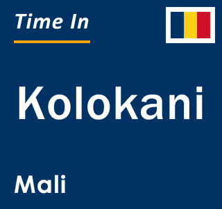 Current local time in Kolokani, Mali