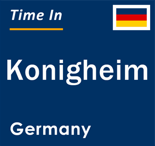 Current local time in Konigheim, Germany