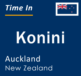 Current local time in Konini, Auckland, New Zealand