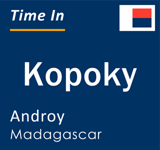 Current local time in Kopoky, Androy, Madagascar