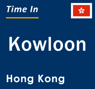 Current local time in Kowloon, Hong Kong