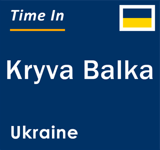 Current local time in Kryva Balka, Ukraine