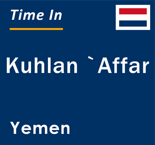 Current local time in Kuhlan `Affar, Yemen