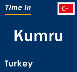 Current local time in Kumru, Turkey