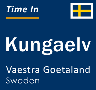 Current local time in Kungaelv, Vaestra Goetaland, Sweden