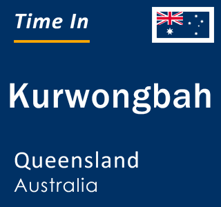 Current local time in Kurwongbah, Queensland, Australia