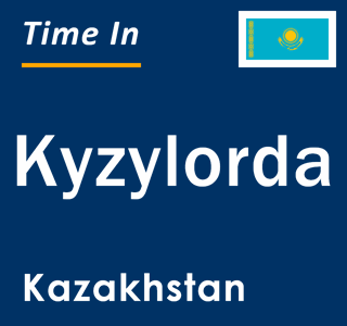 Current local time in Kyzylorda, Kazakhstan