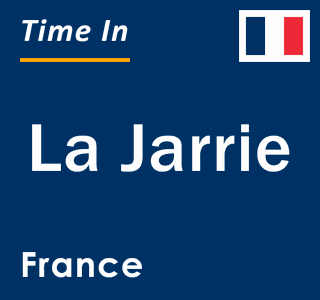 Current local time in La Jarrie, France