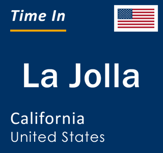 Current local time in La Jolla, California, United States