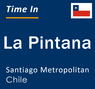 Current local time in La Pintana, Santiago Metropolitan, Chile