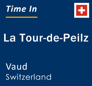 Current local time in La Tour-de-Peilz, Vaud, Switzerland